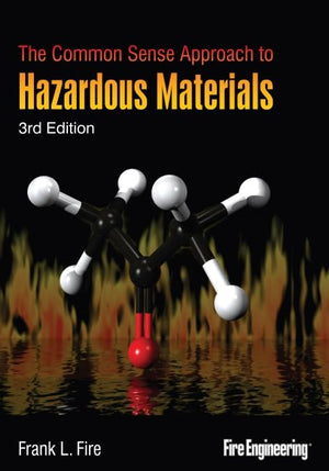 The Common Sense Approach to Hazardous Materials,Used