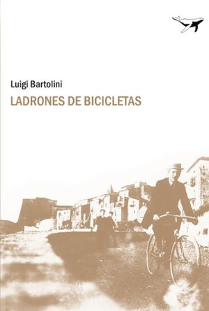 Ladrones De Bicicletas (Spanish Edition),Used