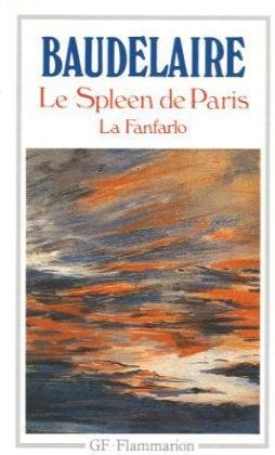 Le Spleen De Paris (Petits Poemes En Prose)  La Fanfarlo,Used