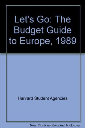 Let's Go: The Budget Guide to Europe, 1989,Used