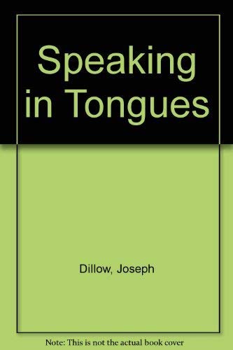 Speaking in Tongues: Seven Crucial Questions,Used