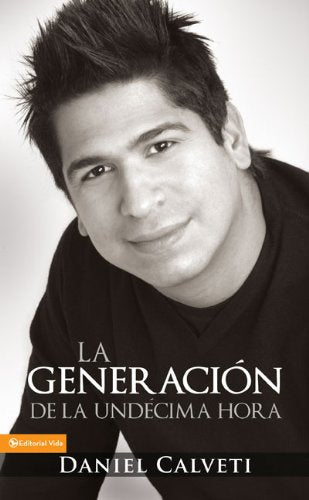 Generacin de la undcima hora (Spanish Edition),Used