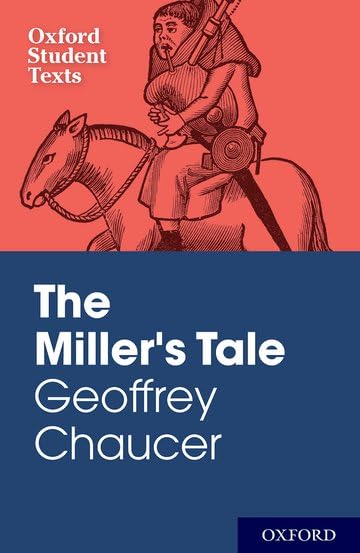 Geoffrey Chaucer: The Miller's Tale (Oxford Student Texts),Used