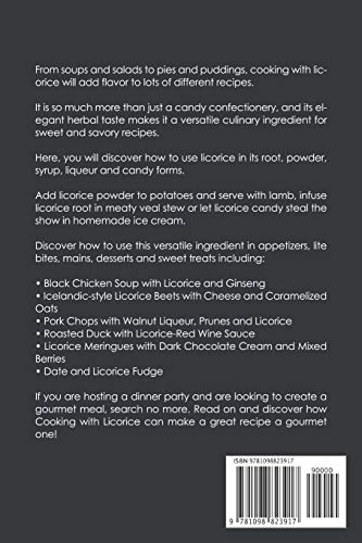 Cooking with Licorice: Sweet and Savory Gourmet Licorice Recipes for Fine Dining,Used