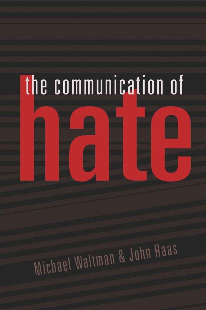 The Communication of Hate (Language as Social Action),Used