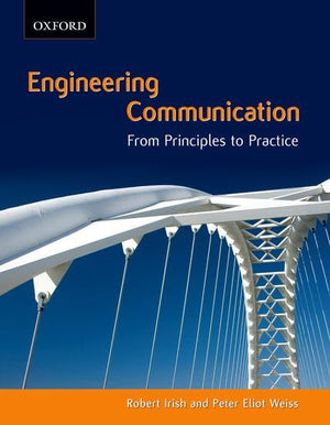 Engineering Communication: From Principles to Practice,Used