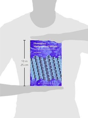 Elementary Mathematical Models: Order Aplenty And A Glimpse Of Chaos (Mathematical Association Of America Textbooks),Used
