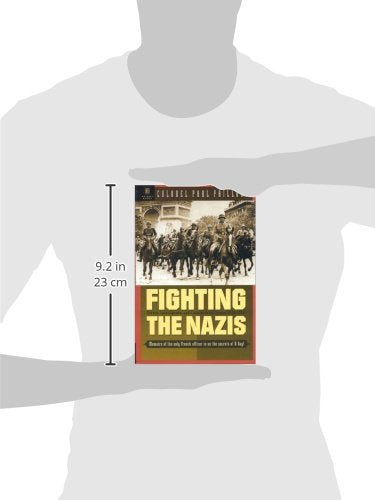 Fighting The Nazis: French Intelligence And Counterintelligence 19351945