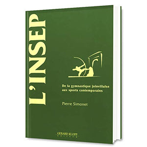 L'INSEP  de la gymnastique joinvillaise aux sports contemporains,Used