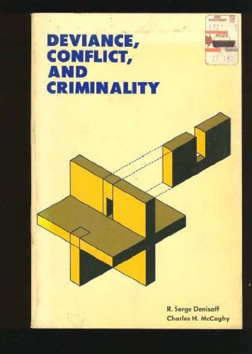 Deviance, conflict, and criminality,Used