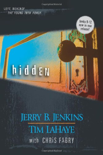 Hidden (Young Trib Force: Kids Left Behind, 3 / Left Behind: The Kids, Books 912),Used