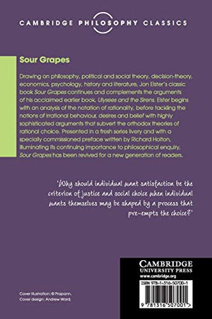 Sour Grapes: Studies in the Subversion of Rationality (Cambridge Philosophy Classics),Used