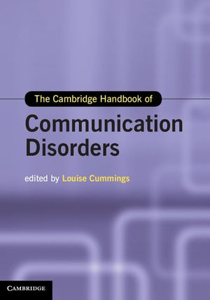 The Cambridge Handbook of Communication Disorders (Cambridge Handbooks in Language and Linguistics),Used