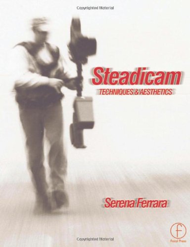Steadicam: Techniques And Aesthetics,Used