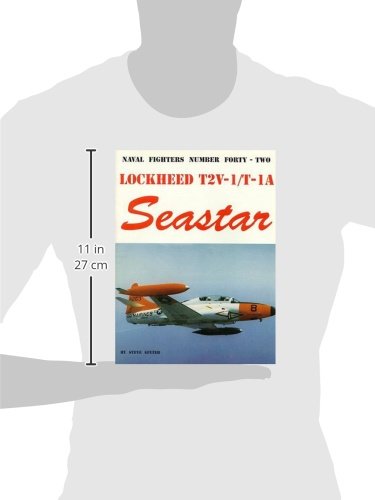 Lockheed T2V/T1A Seastar (Naval Fighters Series # 42)