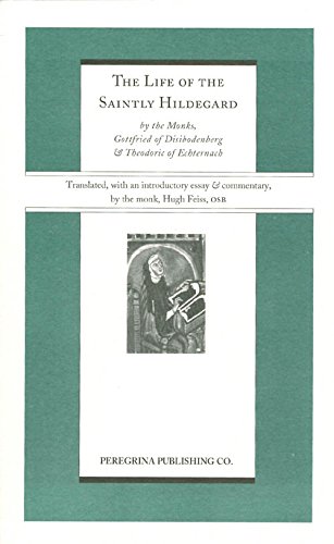 The Life of Hildegard of Bingen (Peregrina Translation Series),Used