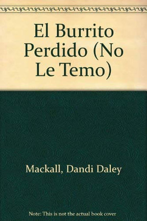 El Burrito Perdido (No Le Temo) (Spanish Edition),Used