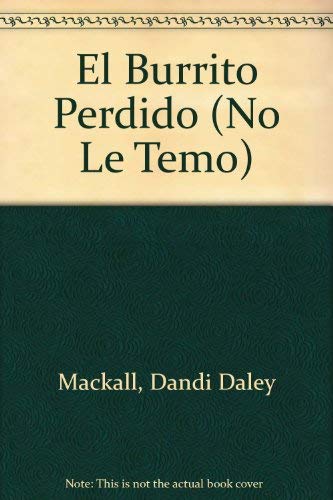 El Burrito Perdido (No Le Temo) (Spanish Edition),Used