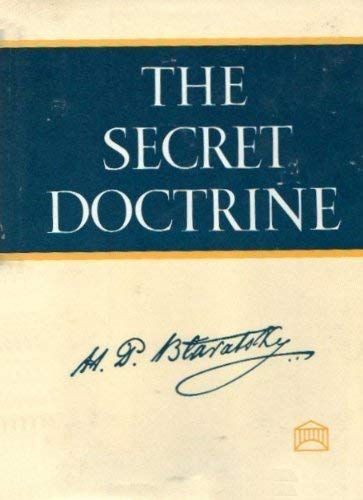 The Secret Doctrine: The Syntehsis Of Science, Religion And Philosophy,Used