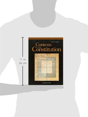 Contexts of the Constitution (American Casebook Series),Used