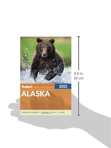 Fodor's Alaska 2013 (Fullcolor Travel Guide),Used