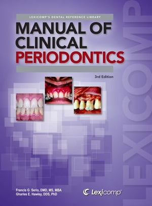 Manual of Clinical Periodontics: A Reference Manual for Diagnosis & Treatment (Lexicomp's Dental Reference Library),New