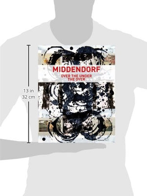 Helmut Middendorf: Over The Under The Over,Used