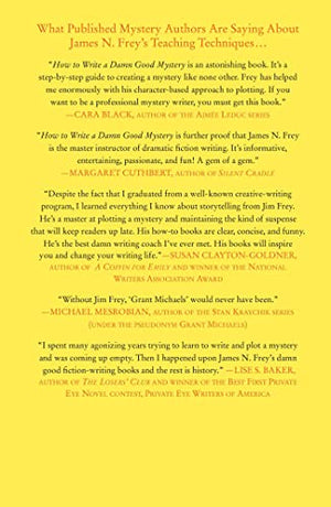 How to Write a Damn Good Mystery: A Practical StepbyStep Guide from Inspiration to Finished Manuscript,Used