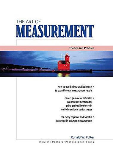 The Art of Measurement: Theory and Practice,Used