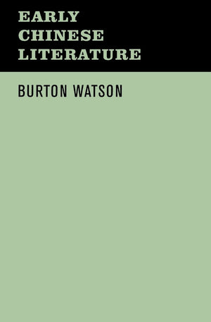 Early Chinese Literature,Used