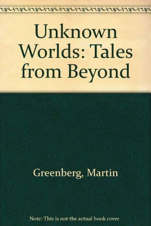 Unknown Worlds: Tales from Beyond,Used