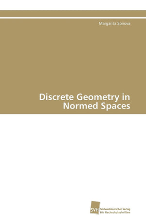 Discrete Geometry in Normed Spaces,Used