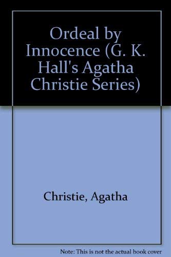 Ordeal by Innocence (G. K. Hall's Agatha Christie Series),Used