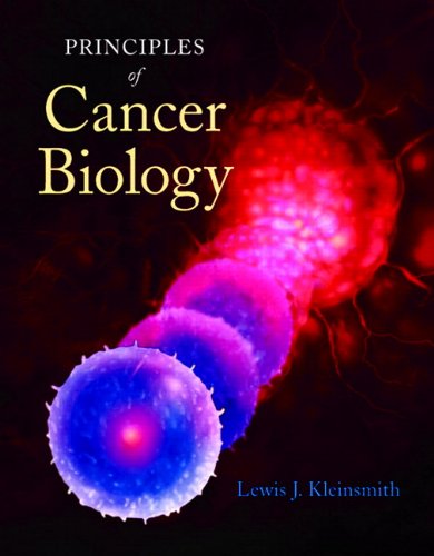 Principles of Cancer Biology,New