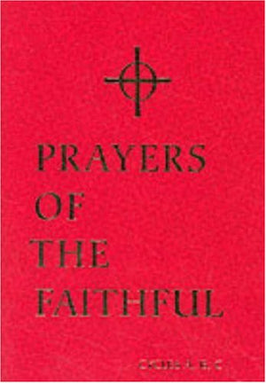 Prayers of the Faithful: Cycles A B and C,Used