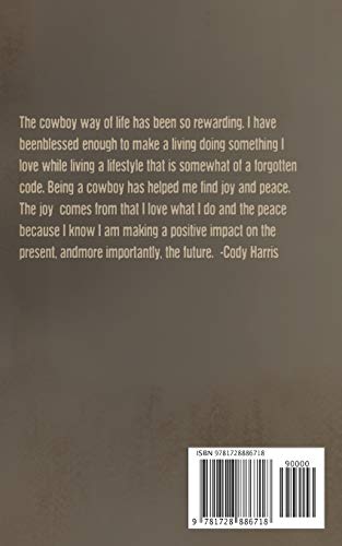 Cody Harris: My Word is my Bond: Cool cowboy sayings from the heart to get you through life,Used