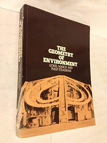 The Geometry of Environment: An Introduction to Spatial Organization in Design,Used