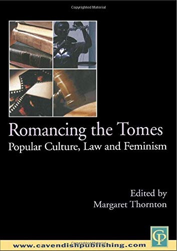 Romancing the Tomes: Popular Culture, Law and Feminism,Used