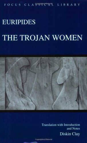 The Trojan Women (Focus Classical Library),Used