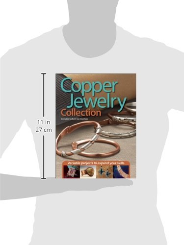 Copper Jewelry Collection: Versatile Projects To Expand Your Skills