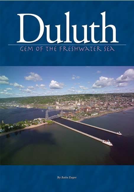 Duluth: Gem Of The Freshwater Sea,Used