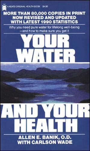 Your Water And Your Health