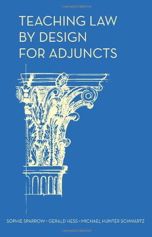 Teaching Law by Design for Adjuncts,Used