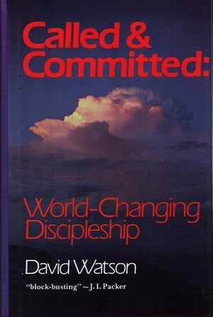 Called and Committed: WorldChanging Discipleship,Used