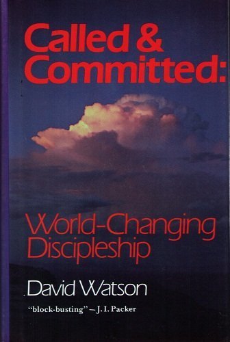 Called and Committed: WorldChanging Discipleship,Used