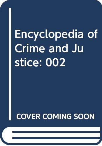 Encyclopedia Of Crime And Justice: 002,Used