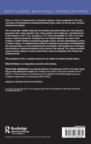 Selections from Subh alA'sha by alQalqashandi, Clerk of the Mamluk Court: Egypt: Seats of Government and Regulations of the Ki,Used