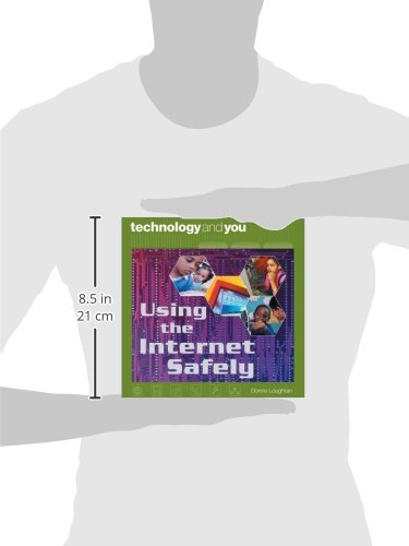 Using the Internet Safely (Technology and You Ser),Used