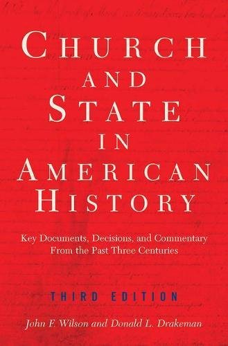 The Church and State in American History, Third Edition,Used