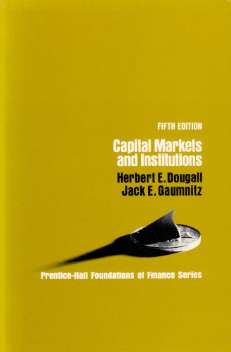 Capital Markets and Institutions (PrenticeHall Foundations of Finance Series),Used
